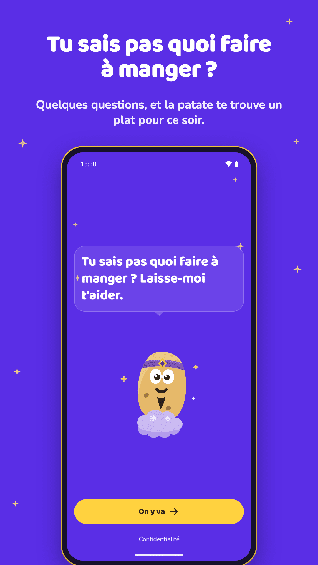 L'accueil : la patate en génie demande « Tu sais pas quoi faire à manger ? Laisse-moi t'aider. »